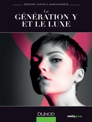 cover image of La génération Y et le luxe